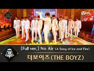 【公式mnk】【フルバージョン】♬No Air(A Song of Ice and Fire) -  THEBOYZ_   