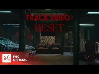 【公式fnc】P1Harmony  -  [DISHARMONY：BREAK OUT] P-SIDE TRACK VIDEO #5 Reset  