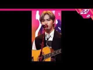 【公式mn2】直カム、キム・ジェファン_ _」見つからないよ」(KIM JAEHWAN_ FanCam)| MCOUNTDOWN_2021.4.15  