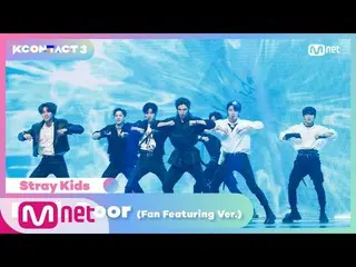 【公式mnk】【KCON TACT 3] StrayKids_ _  -  Back Door(Fan Featuring Ver