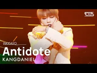 【公式sb1】KANGDANIEL(カン・ダニエル_ ) -  Antidote人気歌謡_ inkigayo 20210425  