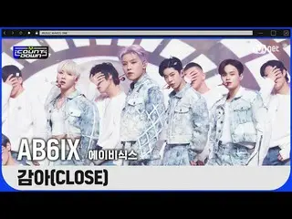 【公式mnk】「初公開」のアップグレード魅力」AB6IX_ _ 」の「Intro +巻き(CLOSE)」の舞台  