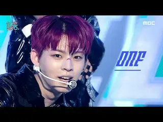 【公式mbk】【ショー！音楽中心_ ]ONF_  - 踊っ(ONF_ _  -  Ugly Dance)、MBC 210501放送  