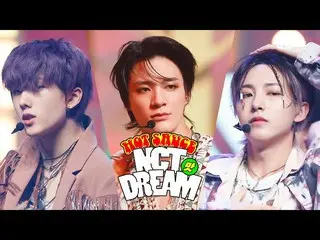 【公式mnk】【NCT_ _ DREAM_ _  -  Hot Sauce] Comeback Stage | #MCOUNTDOWN_ | Mnet 2105