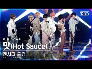 【公式sb1】【テレビ1列_] NCTドリーム「味」フルカム(NCT_ _ DREAM_ _ 「Hot Sauce」Full Cam)│@ SBS 人気歌謡_2