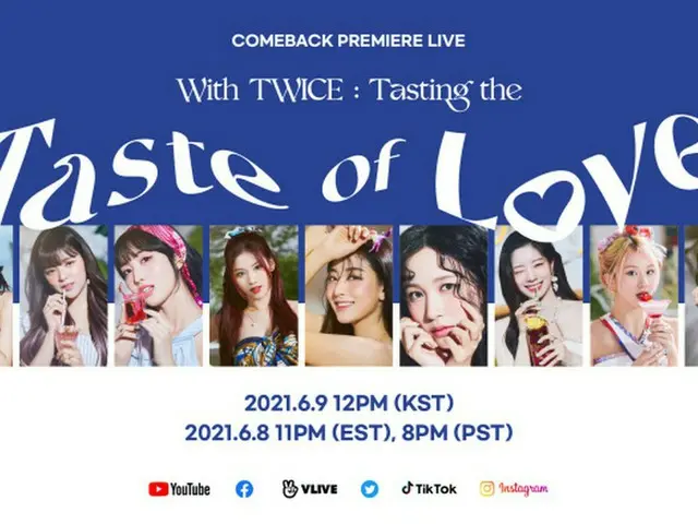 「TWICE」、9日正午にカムバックプレミアライブ「With TWICE: Tasting the Taste of Love」開催決定