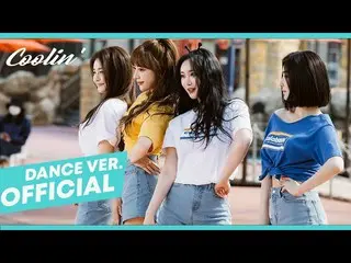 【公式spa】 BraveGirls_ (BraveGirls_ _ ) -  Coolin」MV Full(withスパオー)  