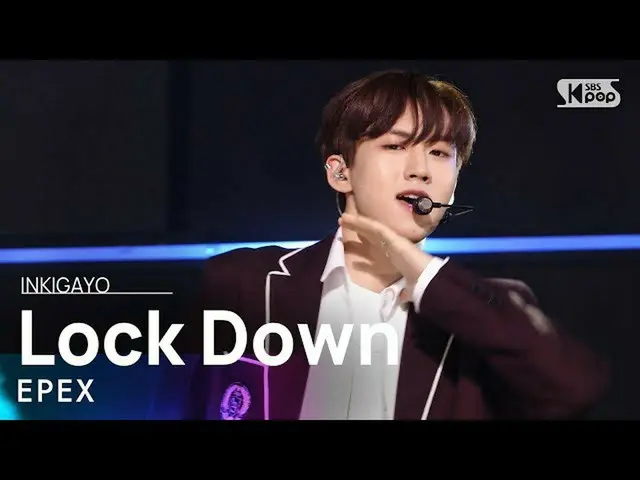 【公式sb1】EPEX(イペクス) -  Lock Down人気歌謡_ inkigayo 20210613  