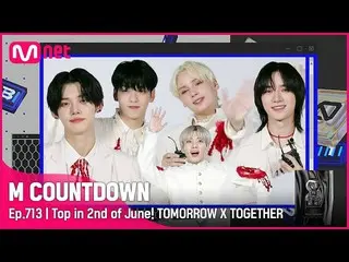 【公式mnk】Top in 2nd of June、「TOMORROW XTOGETHER_ 「with」0X1 = LOVESONG」、Encore Stag