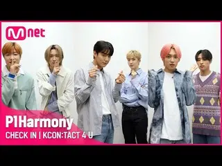 【公式mnk】【KCON：TACT 4 U]P1Harmony_ _ (P1Harmony_ )| CHECK IN  