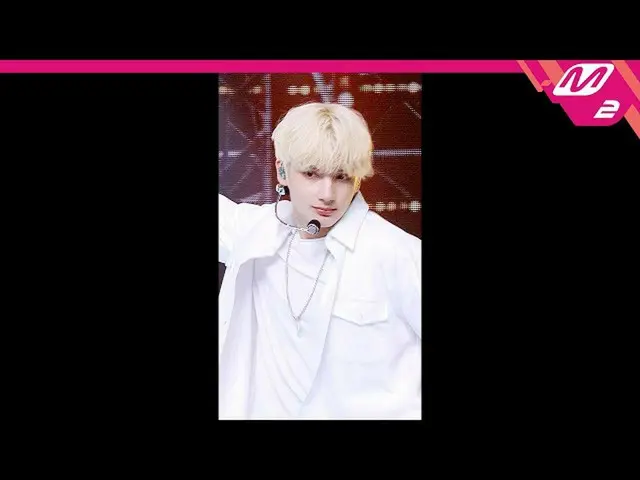 【公式mn2】直カム、 TXTヒュニンカイ_」Magic」(TXT HUENINGKAI FanCam)| MCOUNTDOWN_2021.6.17  