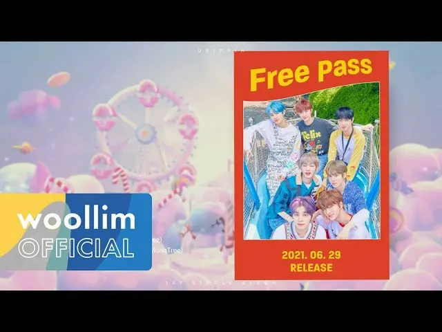 【公式woo】 DRIPPIN_ _ (DRIPPIN_ )1st Single Album [Free Pass] | Album Preview  