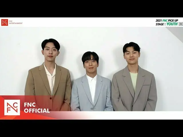 【公式fnc】【FNC] 2021 FNC PICK UP STAGE：YOUTH全国オーディションCNBLUEの応援メッセージ  