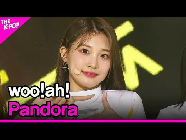【公式sbp】 woo！ah！、Pandora(Woo！ah！_ 、Pandora)[THESHOW_ _ 210706]  