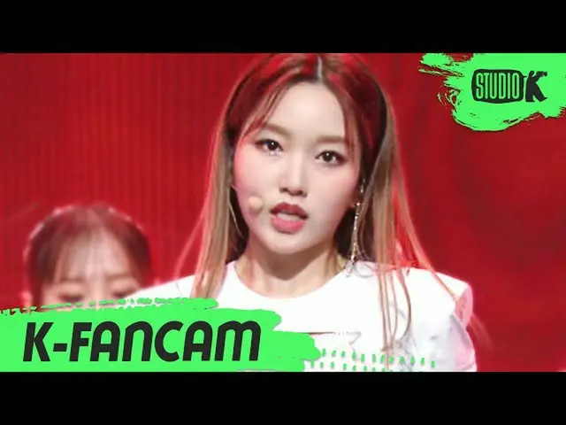 【公式kbk】【K-Fancam]今月の少女_ 高原直カム」PTT(Paint the town)」(LOONA_ GOWON Fancam)l MusicBa