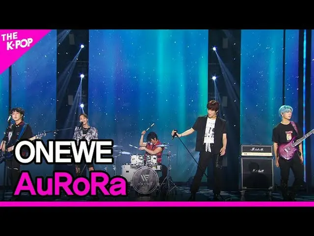 【公式sbp】 ONEWE、AuRoRa(遠位、AuRoRa)[THESHOW_ _ 210713]  