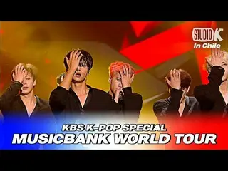 【公式kbk】VIXX_ _  - 「Dynamite」[2018 MUSICBANK_ inチリ/ 2018 MUSICBANK_ _ IN CHILE] |