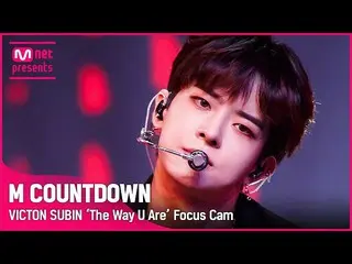 【公式mnk】【フォーカスカム]ビクトンジョンスビン「The Way U Are」(VICTON_ _ SUBIN Focus Cam)| 210729 MCO