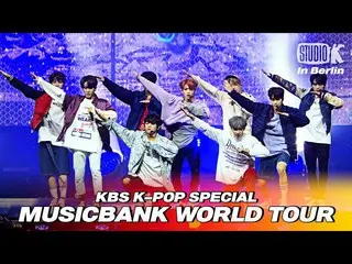 【公式kbk】StrayKids_ _- 「DNA(原曲BTS)+ Hard Carry(原曲GOT7)」| 2018 MUSICBANK_ _ IN BERL