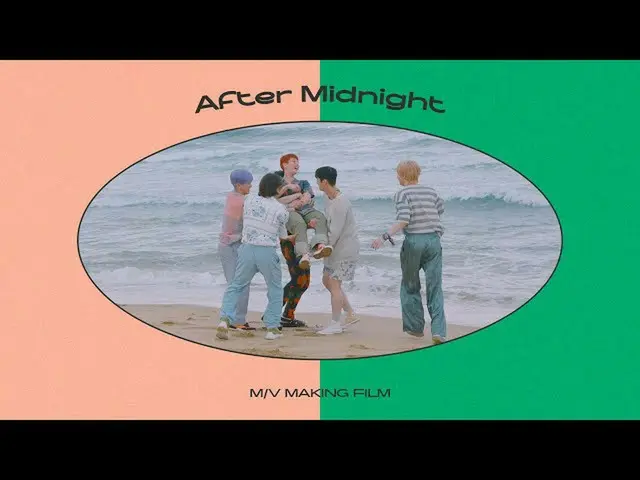 【公式】ASTRO、ASTRO ASTRO  -  After Midnight M / V MAKING FILM  