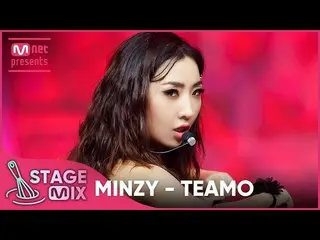 【公式mnk】【クロス編集]コン・ミンジ -  TEAMO(MINZY_ StageMix)  