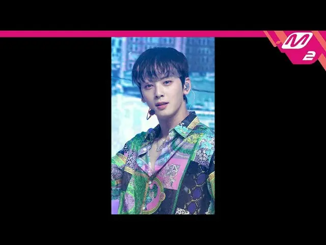 【公式mn2】直カム、ASTRO_ チャ・ウヌ_」After Midnight」(ASTRO_ _ CHA EUNWOO FanCam)| MCOUNTDOWN
