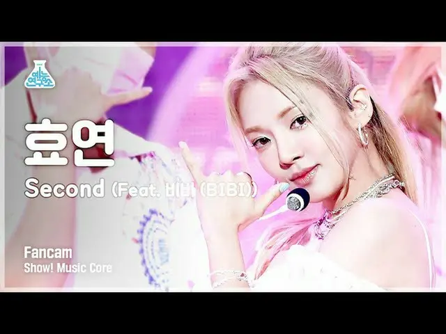【公式mbk】【芸能研究所4K]ヒョヨン縦カムSecond(feat