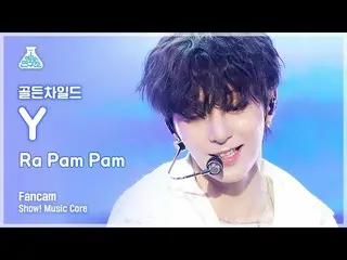 【公式mbk】【芸能研究所4K] GoldenChild_ ワイ直カム」Ra Pam Pam」(GoldenChild_ _ Y FanCam)Show！Mus