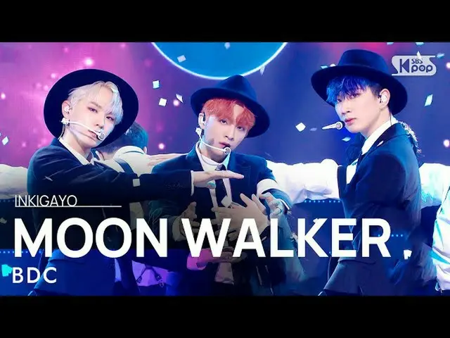【公式sb1】BDC_ _ (ビデオ氏) -  MOON WALKER人気歌謡_ inkigayo 20210815  