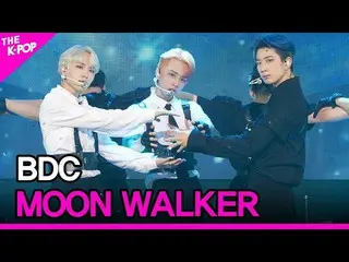 【公式sbp】 BDC_ _ 、MOON WALKER(ビデオさん、MOON WALKER)[THESHOW_ _ 210817]  