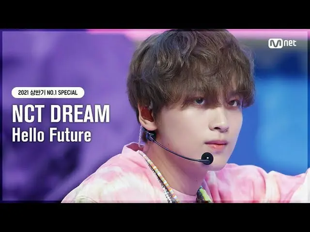 【公式mnk】【NO.1 SPECIAL] NCTドリーム(NCT_ _ DREAM_ _ ) -  Hello Future #MCOUNTDOWN_ EP.