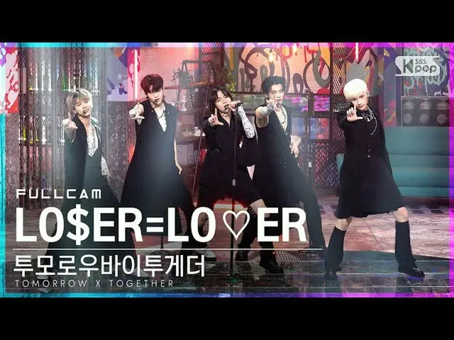 【公式sb1】【テレビ1列_] TOMORROW X TOGETHER(TXT)_ 」LO $ ER = LO♡ER」フルカム(TOMORROW XTOGETH