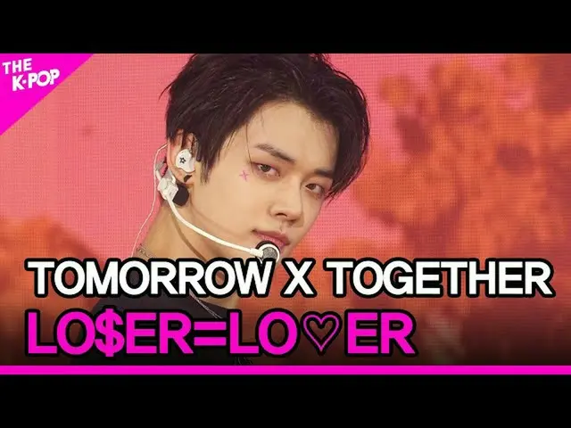 【公式sbp】 TOMORROWXTOGETHER_ 、LO $ ER = LO♡ER(TOMORROW X TOGETHER(TXT)_ 、LO $ ER =