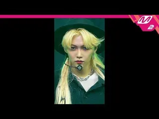 【公式mn2】直カム、 StrayKids_ ピルリクス_」歌い手」(StrayKids_ _ FELIX FanCam)| MCOUNTDOWN_2021.8