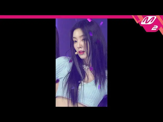 【公式mn2】直カム、 RedVelvet_ アイリーン(Red Velvet)_ _」Pose」(RedVelvet_ IRENE_ FanCam)| MCO