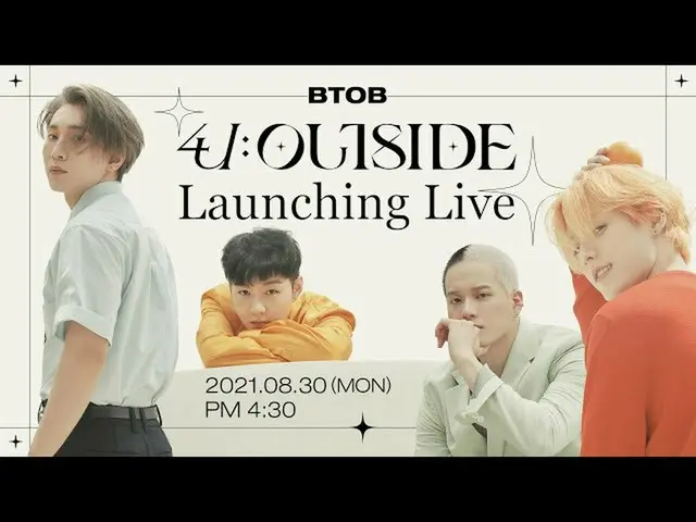 【公式】BTOB、BTOB [4U：OUTSIDE] Launching Live  
