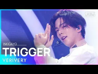 【公式sb1】VERIVERY_ _ (VERIVERY_ ) -  TRIGGER人気歌謡_ inkigayo 20210829  