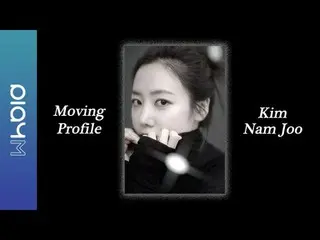 【公式】Apink、Kim Nam Joo(キム・ナムジュ)Moving Profile  