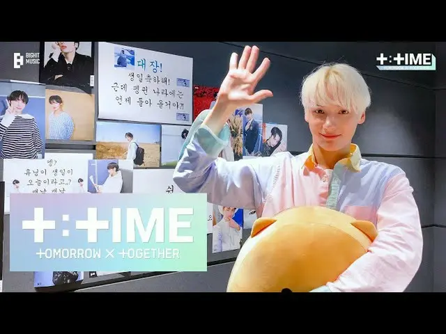 【公式】TXT、[T：TIME] HUENINGKAI's Birthday！ -  TXT(TOMORROW X TOGETHER(TXT))  