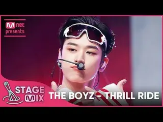 【公式mnk】【クロス編集] THEBOYZ_  -  THRILL RIDE(THEBOYZ_ _ StageMix)  