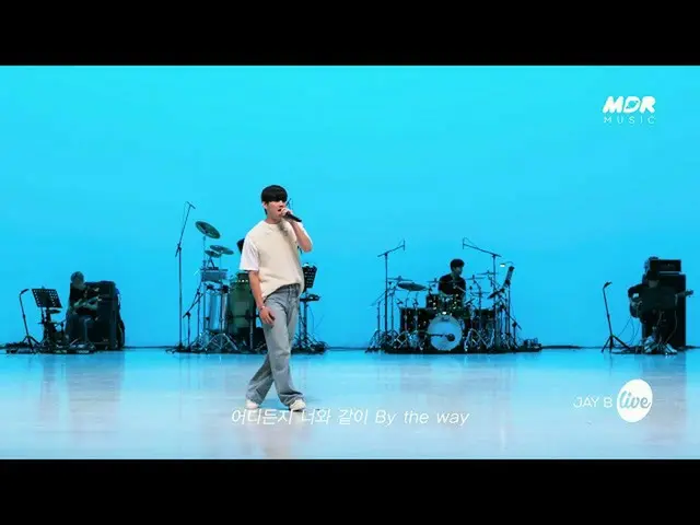 【公式mbk】【TEASER]ジェイ(JAY B) -  BTW #イッツライブ  