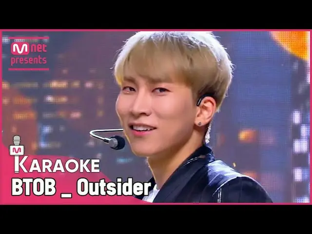 【公式mnk】🎤BTOB_ _  -  OutsiderKARA_ _ _ OKE🎤  