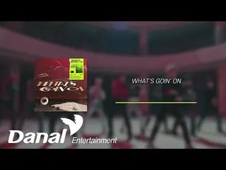 【公式dan】 LyricsVideo | OMEGAX_ _ (OMEGAX_ ) -  WHAT'S GOIN 'ON | 1st Single Album