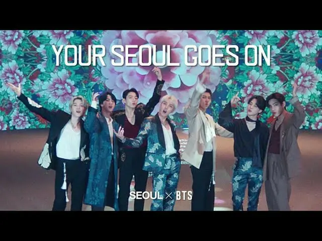 「BTS(防弾少年団)」、[SEOUL X BTS] EoGiYeongCha Seoul - BTS 公開
