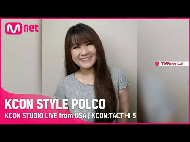 【公式mnk】【KCON STUDIO LIVE from the USA] KCON STYLE POLCO  