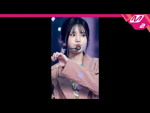 【公式mn2】直カム、fromis_9_ ソングハヨン_」Talk＆Talk」(fromis_9_ _ SONG HAYOUNG FanCam)| MCOUNT