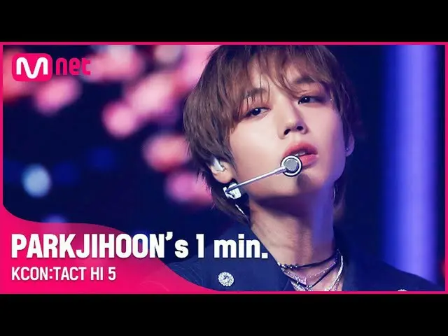 【公式mnk】#PARKJIHOON(パク・ジフン_ )」s 1min