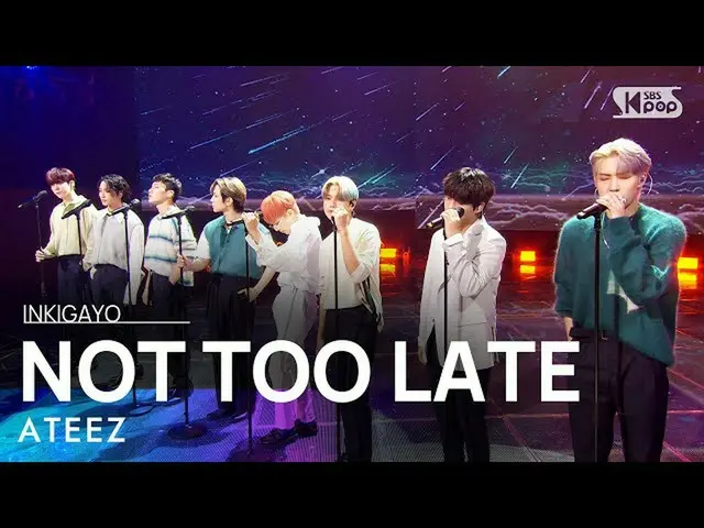 【公式sb1】ATEEZ_ _ (ATEEZ_ ) -  NOTTOO_ _ LATE(星空)人気歌謡_ inkigayo 20210919  