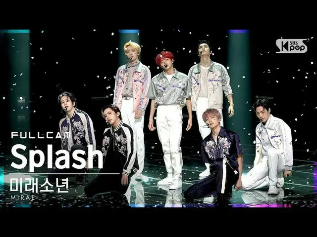 【公式sb1】【テレビ1列_]未来少年(MIRAE)_ 「Splash」フルカム(MIRAE_ Full Cam)│@ SBS 人気歌謡_2021.09.19