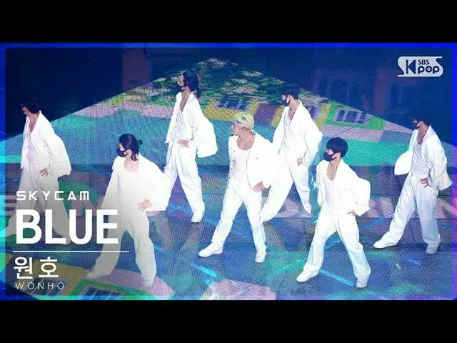 【公式sb1】【航空カム4K]円弧」BLUE」(WONHO_ Sky Cam)│@ SBS 人気歌謡_2021.09.19